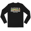 Catch and Release Long Sleeve Shirt